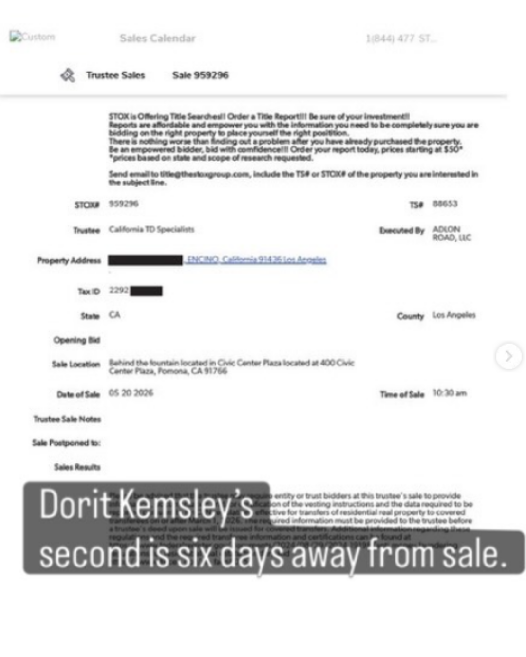 Six days before Dorit Kemsley foreclosure sale notice May 2026